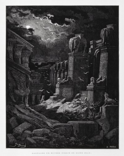 Babilon w ruinach (wizja Jana Chrzciciela), ilustracja z Biblii Dore