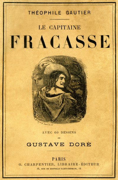 Okładka książki Teofila Gautiera „Le Capitaine Fracasse”, z ilustracjami Gustave Dore, wydanie Charpentier, koniec XIX wieku. autorstwa Gustave Dore