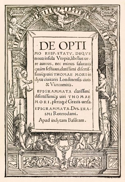 Strona tytułowa z 1518 Bazylei, trzeciego wydania „Utopii” Sir Thomasa More