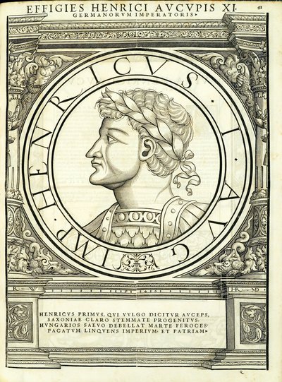 Henryk I Auceps, ilustracja z „Cesarzy rzymskich całego Wschodu i Zachodu”, drzeworyt Rudolpha Wyssenbacha, druk Andreas Gesner, Z autorstwa Hans Rudolf Manuel Deutsch