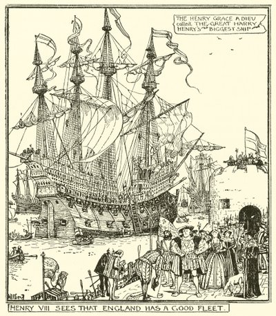 Henryk VIII widzi, że Anglia ma Dobrą Flotę autorstwa Henry Justice Ford