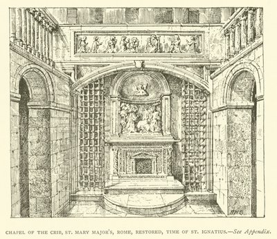 Kaplica szopki św. Marii Major, Rzym, odrestaurowana, czasy św. Ignacego (rycina) autorstwa Henry William Brewer