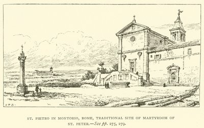 St Pietro in Montorio, Rzym, tradycyjne miejsce męczeństwa św. Piotra (rycina) autorstwa Henry William Brewer