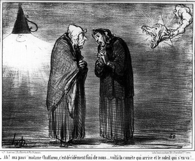 - Ach! Moja biedna Madame Chaffarou, to już koniec z nami... oto nadchodzi kometa i odchodzi słońce, karykatura Honore Daumiera (1808-1879). "Charivari" autorstwa Honoré Daumier