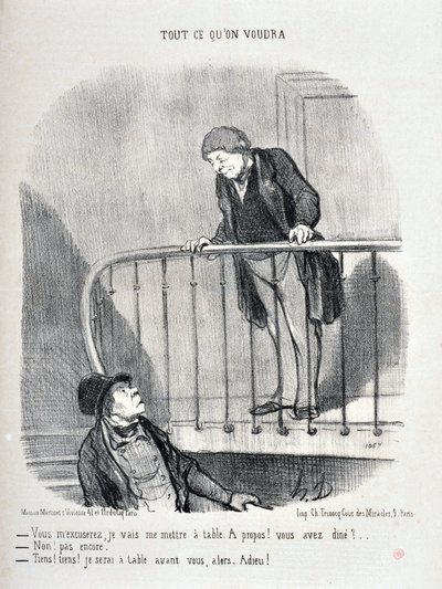 Grafika: Honore Daumier (1808-1879). Charivari pochodzi z 1853 roku: Serie WSZYSTKO CO BĘDZIESZ „Przepraszam, usiądę przy stole. O tym! Zjadłeś obiad? - Nie, jeszcze nie. „No cóż, będę przy stole przed tobą””” MUSEE DES BEAUTS ARTS - PALAIS L autorstwa Honoré Daumier