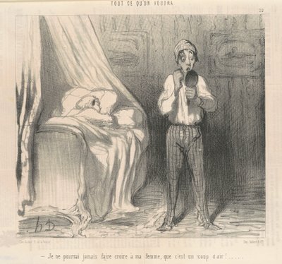 Nigdy nie mogłem sprawić, by moja żona uwierzyła... autorstwa Honoré Daumier