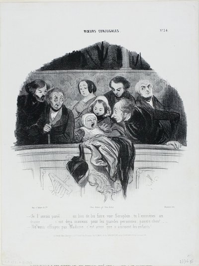 "- Założyłbym się o to... zamiast zabrać go do Séraphin, zabierasz go do dramatu.... jest już wystarczająco źle dla dorosłych, biedactwo!... - Nie martw się Madame, tak się bawią dzieci", płyta 34 z Moeurs Conjugales autorstwa Honoré Victorin Daumier