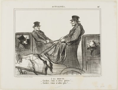 Płatne co do minuty. "- Kierowco, prawie się nie poruszasz! - Kierowco, w ogóle się nie poruszasz!", płyta 447 z Actualités autorstwa Honoré Victorin Daumier