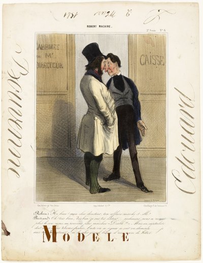 Robert: "No, no! Mój drogi dyrektorze... jak tam interesy" Bertrand: "- Dobrze, bardzo dobrze, jestem całkiem zadowolony. Niestety nie mamy ani grosza na kontynuację! - O cholera! - Ale pewien inwestor wciąż jest nam winien 200.000 franków... i zgłosi się  autorstwa Honoré Victorin Daumier
