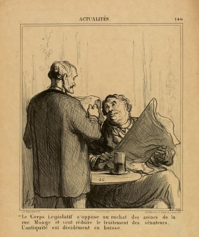 Aktualności nr 146: Ciało Ustawodawcze sprzeciwia się odkupieniu aren przy rue Monge autorstwa Honoré Daumier