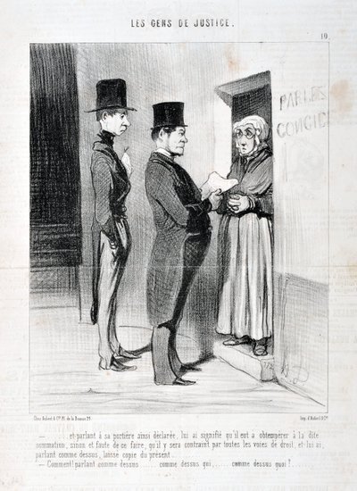 Grafika: Honore Daumier (1808-1879). Charivari pochodzi z 1845 roku: Serie LES PEANS DE JUSTICE „” -... i przemawiając w jego drzwiach tak zadeklarowany, miał na myśli, że musi przestrzegać wspomnianego podsumowania, w przeciwnym razie i zaniechania tego b autorstwa Honoré Daumier