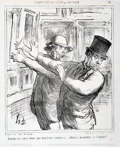 Grafika: Honore Daumier (1808-1879). Charivari pochodzi z 1865 r.: Serie szkiców zrobionych w salonie „” -Nie bądźmy burżujami w ten sposób... podziwiaj przynajmniej tego Courbeta! „” MUZEUM SZTUK PIĘKNYCH – PAŁAC LONGCHAMP, MARSEILLE autorstwa Honoré Daumier