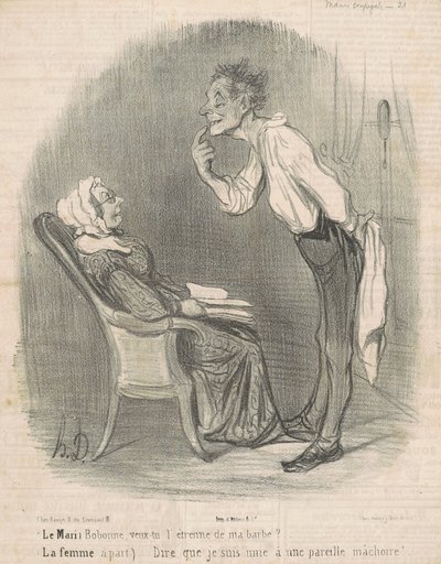 Mąż. Bobonne, chcesz prezent od mojej brody? autorstwa Honoré Daumier