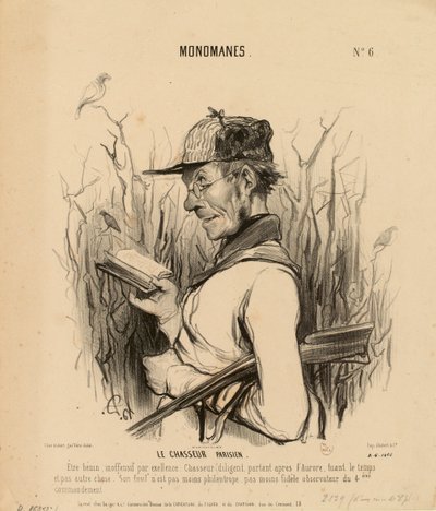 Monomani nr 6: Paryski myśliwy. Istota łagodna, nieszkodliwa par excellence... autorstwa Honoré Daumier