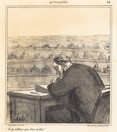 Gdybym nie został ponownie wybrany! autorstwa Honoré Daumier