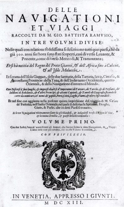 Strona tytułowa do tomu I Delle Navigationi et Viaggi Giovanniego Ramusio (1485-1557) wydana 1613 autorstwa Italian School