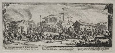 Wielka nieszczęścia wojny: plądrowanie i palenie wioski, 1633. autorstwa Jacques Callot