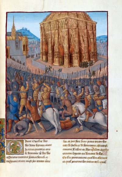 Le Siege de Jerusalem par le roi de Babylone Nebukadneczar II (604-562 przed JC) - Oblężenie Jerozolimy przez Nabuchodonozora II. Ilustracja w Flavius ​​​​Josephus „Starożytność Żydów” (Antiquitatum Judaicarum) par Fouquet, Jean (1420-1481). gwasz na pa autorstwa Jean Fouquet