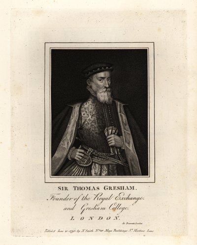 Sir Thomas Gresham, angielski kupiec i finansista, założyciel Royal Exchange i Gresham College autorstwa John Thomas Smith
