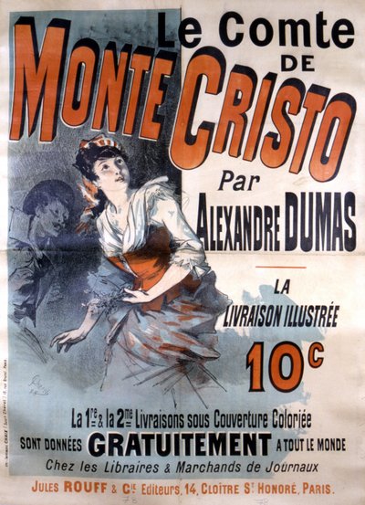 Plakat reklamowy sprzedaży powieści „Le Comte de Monte-Cristo” Alexandre Dumas, red. Jules Rouff, ilustracja Jules Cheret autorstwa Jules Cheret