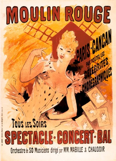 Reklama dla Moulin Rouge i tancerzy Cancans autorstwa Jules Cheret