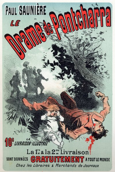 Literatura. Dramat Pontcharry, serial Paula Sauniere. Plakat Jules Cheret, Francja, ok.1880 (plakat) autorstwa Jules Cheret