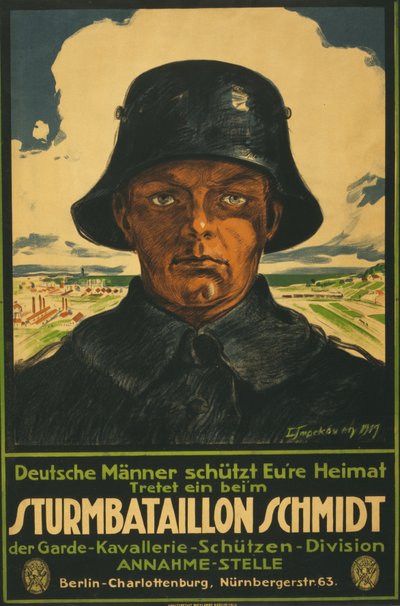 Batalion Szturmowy Schmidta; Niemieccy mężczyźni wstrząsają twoją ojczyzną! 1919 (litografia kolorowa) autorstwa Leo Impekoven