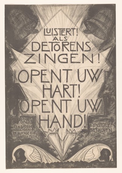 Plakat dla przygnębionych artystów i muzyków słucha! Kiedy wieże śpiewają! Otwórz swoje serce! Otwórz rękę! (tytuł na obiekcie) autorstwa Leo Visser