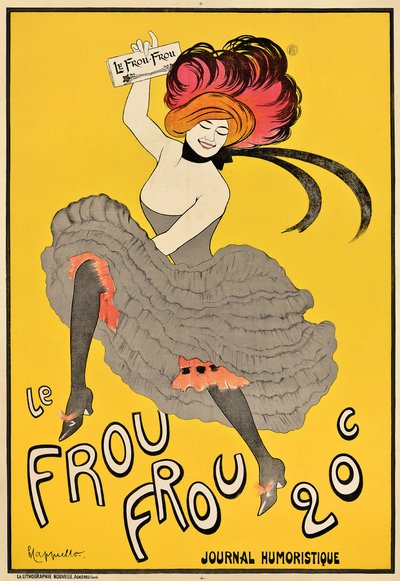 Plakat reklamujący francuskie czasopismo „Le Frou Frou”, 1899 autorstwa Leonetto Cappiello