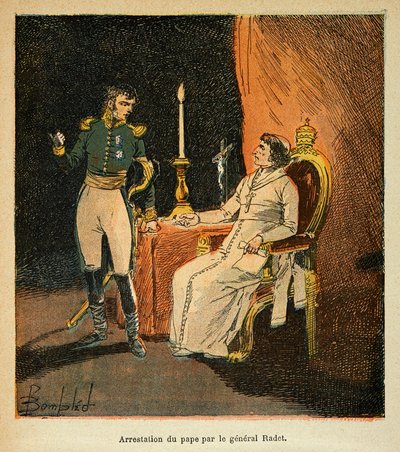 Ilustracja zbombardowanego Louisa (1862-1927) z książki „Memoriał św. Heleny” hrabiego Emmanuela de Las Cases (1766-1842): aresztowanie papieża Piusa VII przez generała Stephena Radeta (1762-1825) w 1809 r., zbiory prywatne autorstwa Louis Charles Bombled