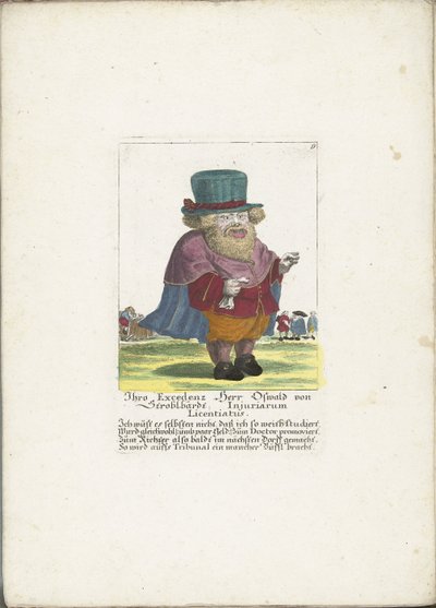 Dwerg Oswald van Stroblbardt, ok. 1710 Wasza Ekscelencja Herr Oswald von Stroblbardt Injuriarum Licentiatus (tytuł na obiekcie) Il Callotto resurcitato lub nowo umeblowana mała szafka (tytuł serii) autorstwa Martin Engelbrecht (attributed to)
