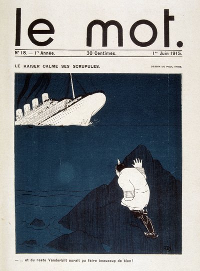 Le kaiser uspokaja swoje skrupuły (torpeda Lusitanii) - w „Le Mot” z 1.06.1915. Prawa zastrzeżone autorstwa Paul Iribe