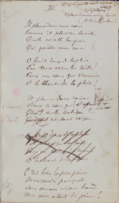„Płacze w moim sercu, Jak pada deszcz na miasto…”, Odręcznie napisany wiersz „Romans Sans Paroles”, 1873 (pióro i atrament na papierze) autorstwa Paul Verlaine