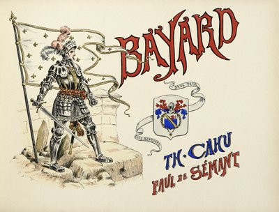 Ilustracja zaczerpnięta z książki „Histoire du chevalier Bayard” autorstwa Theodore Cahu, zilustrowana przez Paula De Semanta (1855-1915) autorstwa Paul de Semant