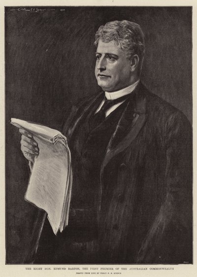 Wielce Szanowny Edmund Barton, Pierwszy Premier Wspólnoty Australijskiej autorstwa Percy F.S. Spence