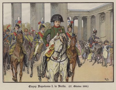 Napoleon wjeżdżający do Berlina, 27 października 1806 (kolor lito) autorstwa Richard Knotel
