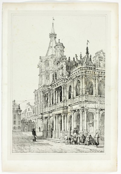 Hotel de Ville, Kolonia autorstwa Samuel Prout