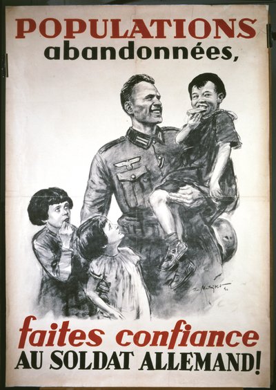 Francuski plakat z początku niemieckiej okupacji w czerwcu 1940 roku: "Faites confiance au soldat Allemand" ("Zaufaj żołnierzowi Allemandowi"). autorstwa Theo Matejko