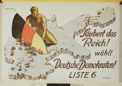 Plakat wzywający wyborców do oczyszczenia Rzeszy poprzez głosowanie na niemieckich Demokratów: „Posprzątajcie Rzeszę, wybierzcie niemieckich Demokratów” autorstwa Theo Matejko