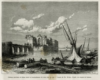 Morski zamek Sydon przed bombardowaniem 1840 r. Rycina Th. Weber, aby zilustrować historię La Syria d