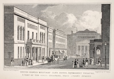 United Service Military Club House, Teatr Haymarket i część Opera Colonnade od Regent Street, z pubu „Londyn i jego okolice w XIX wieku”. Jones und Co., 1827-1829 (engravi autorstwa Thomas Hosmer Shepherd