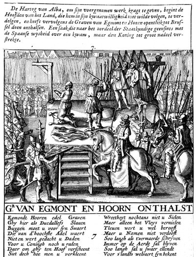 Ścięcie hrabiego Egmonta i Hoorna w Brukseli podczas hiszpańskiej tyranii w Holandii, 1568 autorstwa Unbekannt