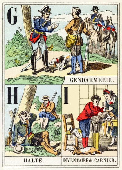 G H I: Żandarmeria, Halte, Inventaire du gamenier - Alfabet myśliwski, ok. 1890 (rycina) autorstwa Unbekannt