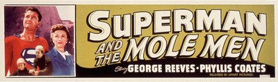 Plakat filmowy SUPERMAN AND THE MOLE MEN w reżyserii LeeSholema z Phyllis Coates, George Reeves 1951 autorstwa Unbekannt