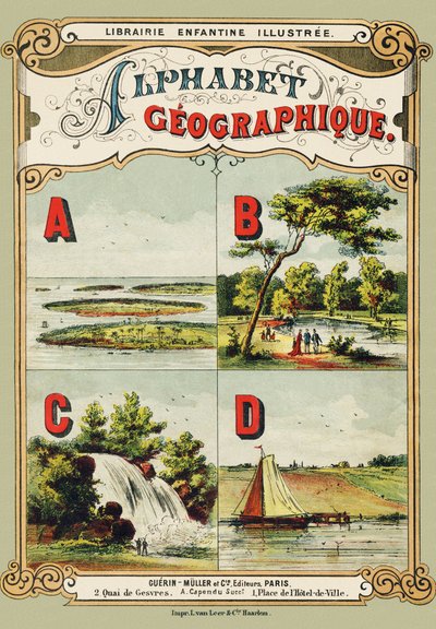 Okładka: A: archipelag, B: Bois de Boulogne, C: wodospad, D: grobla - Grawer wydobyty z alfabetu geograficznego. Guerin-Muller et Cie, wydawnictwo, Paryż autorstwa Unbekannt
