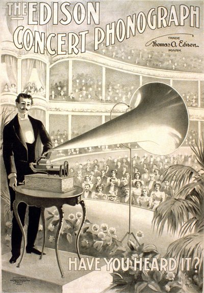 Reklama edisona gramofon „” fonograf koncertowy Edison, słyszałeś to? „” - litografia 1899 autorstwa Unknown artist