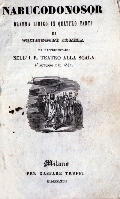 Okładka pierwszego libretta Nabucco autorstwa Giuseppe Verdiego (1813-1901), które po raz pierwszy zostało nazwane Nabucodonosor autorstwa Unknown artist
