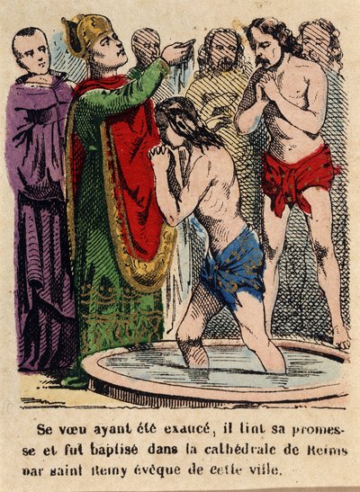 Ślub został dopełniony, Clovis został ochrzczony w katedrze w Reims przez św. Remiego, biskupa miasta autorstwa Unknown artist