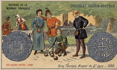 Seria Historia waluty francuskiej wydana przez Chocolat Guérin Boutron. XIX-wieczna chromolitografia. Wielkie turnieje. Srebro św. Ludwika. 1226 autorstwa Unknown artist