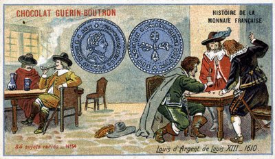 Seria Historia waluty francuskiej wydana przez Chocolat Guérin Boutron. XIX-wieczna chromolitografia. Ludwik XIII Srebrny Ludwik w 1610 autorstwa Unknown artist